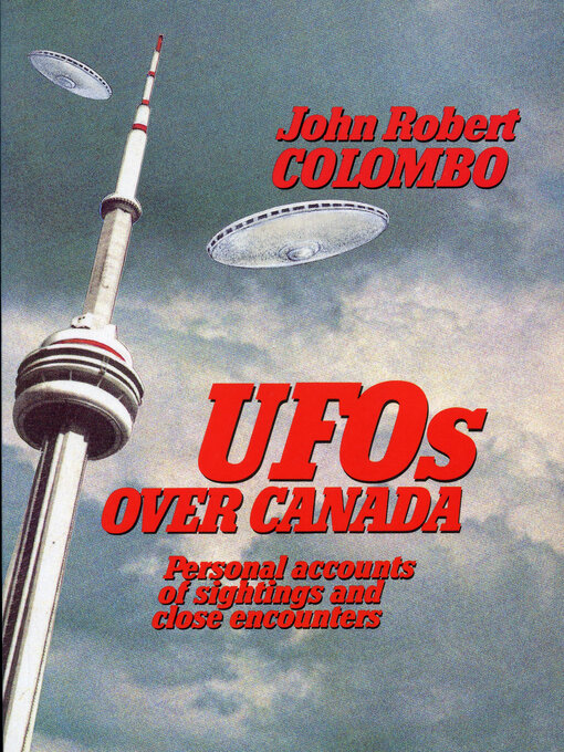 Title details for UFOs Over Canada by John Robert Colombo - Available